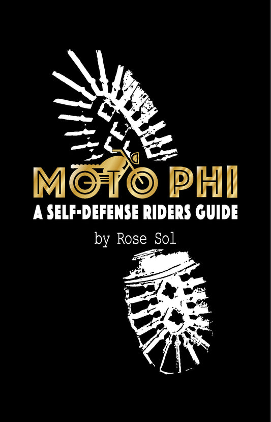 Moto Phi: A Self-Defense Riders Guide